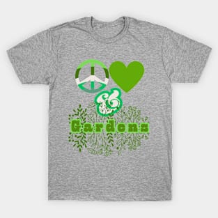 Peace, Love & Gardens - Pacific Northwest Style T-Shirt